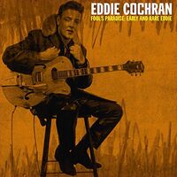 Eddie Cochran - Early & And Rare Eddie vinyl cover