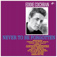 Eddie Cochran - Never To Be Forgotten + 4 Bonus Tracks. vinyl cover