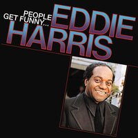 Eddie Harris - People Get Funny vinyl cover