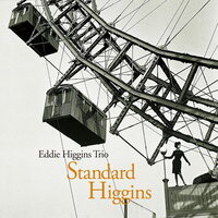 Eddie Higgins Trio - Standard Higgins vinyl cover