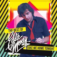 Eddie Money - Take Me Home Tonight vinyl cover