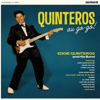 Eddie Quinteros - QUinteros Au-Go-Go! vinyl cover