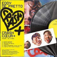 Eddy De Pretto - Crash Coeur vinyl cover