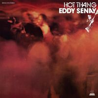 Eddy Senay - Hot Thang vinyl cover