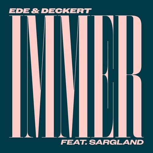 Ede & Deckert - Immer vinyl cover