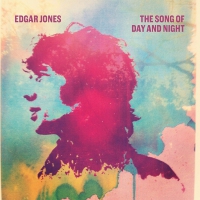 Edgar Jones - Song Of Day & Night vinyl cover