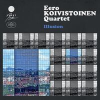 Eero Koivistoinen Quartet - Illusion vinyl cover