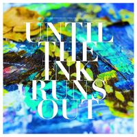 Eighteen Visions - Until The Ink Runs Out vinyl cover