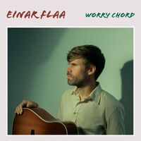 Einar Flaa - Worry Chord vinyl cover