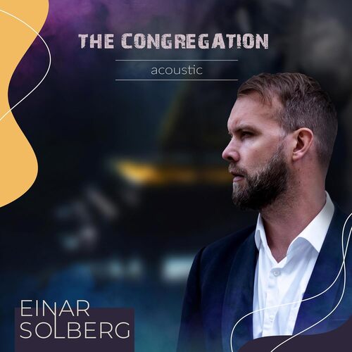 Einar Solberg - The Congregation Acoustic vinyl cover