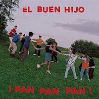 El Buen Hijo - Pan Pan Pan vinyl cover