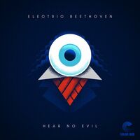 Electric Beethoven - Hear No Evil