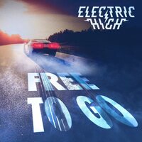 Electric High - Free To Go vinyl cover
