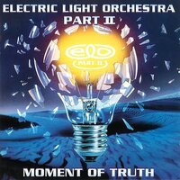 Electric Light Orchestra Part 2 - Moment of Truth vinyl cover