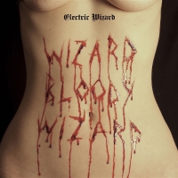Electric Wizard - Wizard Bloody Wizard vinyl cover