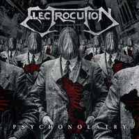 Electrocution - Psychonolatry vinyl cover