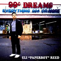 Eli Paperboy Reed - 99 Cent Dreams vinyl cover