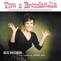 Elis Regina - Viva A Brotolandia vinyl cover