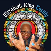 Elizabeth King - Testify / A Long Journey vinyl cover