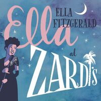 Ella Fitzgerald - Ella At Zardi's vinyl cover
