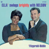 Ella Fitzgerald - Ella Swings Brightly With Nelson + 1 Bonus Track vinyl cover