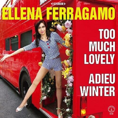 Ellena Ferragamo - Too Much Lovely / Adieu Winter vinyl cover