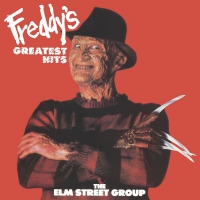 Elm Street Group (Ft Robert Englund) - Freddy's Greatest Hits vinyl cover