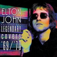 Elton John - Legendary Covers '69/'70 vinyl cover