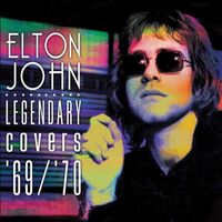 Elton John - Legendary Covers '69/'70 vinyl cover