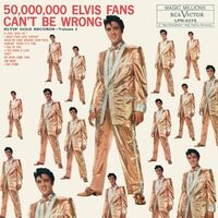 Elvis Presley - 50,000,000 Elvis Fans Can't Be Wrong: Elvis' Gold Records, Volume 2 vinyl cover