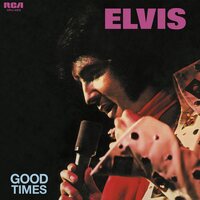 Elvis Presley - Good Times (Pink) vinyl cover