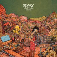 Elway - Nobody's Going To Heaven vinyl cover