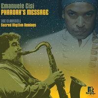 Emanuele Cisi - Pharoah's Message Joe Claussell Sacred Rhythm Remixes vinyl cover