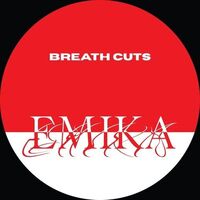 Emika - Breath Cuts