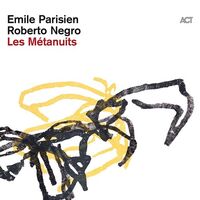 Emile Parisien - Les Métanuits