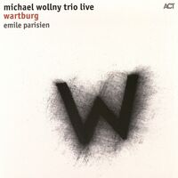 Emile Parisien - Michael Wollny Trio: Wartburg vinyl cover