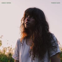Emily Hines - These Days (White) vinyl cover