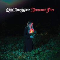 Emily Jane White - Immanent Fire vinyl cover