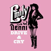 Emily Nenni - Drive & Cry vinyl cover