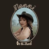 Emily Nenni - On The Ranch (Opaque)