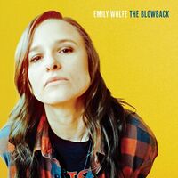 Emily Wolfe - The Blowback vinyl cover