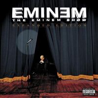 Eminem - The Eminem Show (Deluxe, Expanded edition) vinyl cover