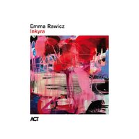 Emma Rawicz - Inkyra  vinyl cover