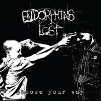 Endorphins Lost - Choose Your Way vinyl cover