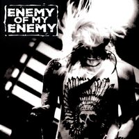 Enemy Of My Enemy - Enemy Of My Enemy vinyl cover
