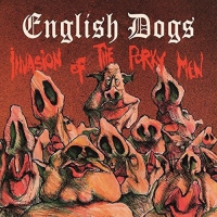 English Dogs - Invasion Of The Porky Men vinyl cover