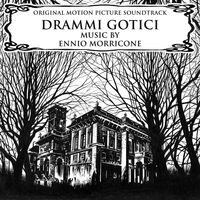 Ennio Morricone - Drammi Gotici Gothic Dramas Original Soundtrack vinyl cover