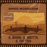 Ennio Morricone - Il Buono Il Brutto Il Cattivo Original Soundtrack Includes vinyl cover