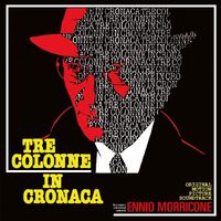 Ennio Morricone - Tre Colonne In Cronaca Original Soundtrack vinyl cover