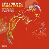Enrico / Fonnesbaek Pieranunzi - Something Tomorrow vinyl cover